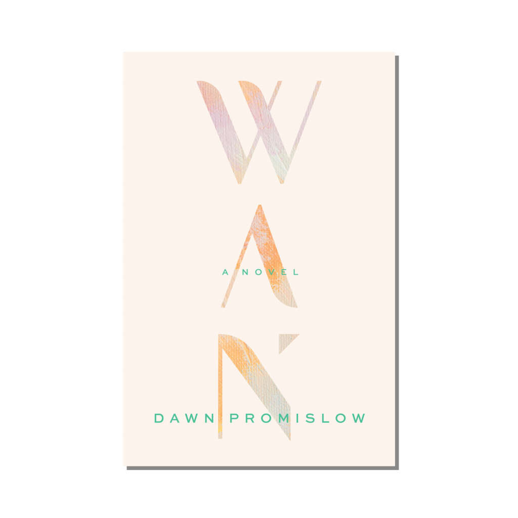 Book cover for Wan by Dawn Promislow