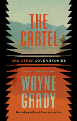 The Cartel and Other Cover Stories